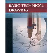 Basic Technical Drawing, Student Edition by Unknown, 9780078457487