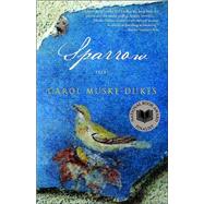 Sparrow Poems by MUSKE-DUKES, CAROL, 9780812967487