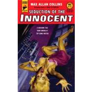 Seduction of the Innocent by Collins, Max Allan; Beatty, Terry, 9780857687487