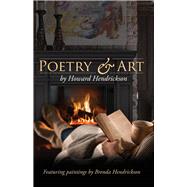 Poetry & Art by Hendrickson, Howard, 9781937397487