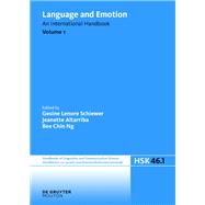 Language and Emotion by Schiewer, Gesine Lenore; Altarriba, Jeanette; Ng, Bee Chin, 9783110347487