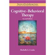 Cognitive-Behavioral Therapy by Craske, Michelle G., 9781433827488