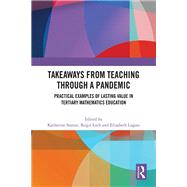 Takeaways from Teaching through a Pandemic by Seaton, Katherine, 9781032627489