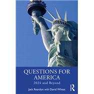 Questions for America by Jack Reardon; David Wheat, 9781040307489