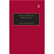 Selves, Persons, Individuals: Philosophical Perspectives on Women and Legal Obligations by Richardson,Janice, 9781138277489