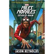 Miles Morales YA Novel by Reynolds, Jason; Nelson, Kadir, 9781484787489