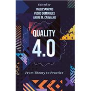 Quality 4.0 by PAULO SAMPAIO, PEDRO DOMINGUES AND ANDR� M. CARVALHO, 9781836087489