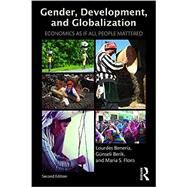 Gender, Development and Globalization: Economics as if All People Mattered by Beneria; Lourdes, 9780415537490