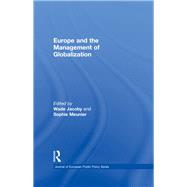 Europe and the Management of Globalization by Jacoby; Wade, 9780415847490