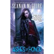 Ashes of Honor by Mcguire, Seanan, 9780756407490