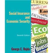 Social Insurance and Economic Security by Rejda,George E., 9780765627490