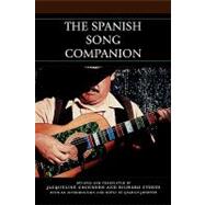 the Spanish Song Companion by Stokes, Richard; Cockburn, Jacqueline; Johnson, Graham, 9780810857490