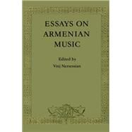 Essays On Armenian Music by Nersessian,Vrej, 9780900707490