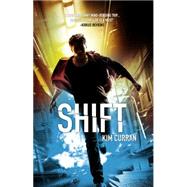 Shift by Curran, Kim, 9781623957490