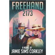 FREEHAND 2173 Book 1 by SIMS COAKLEY, JAMIE, 9798350907490