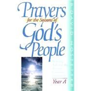 Prayers for the Seasons of God's People by Hostetter, B. David, 9780687337491