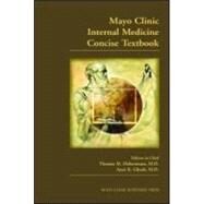 Mayo Clinic Internal Medicine Concise Textbook by Habermann; Thomas M., 9781420067491