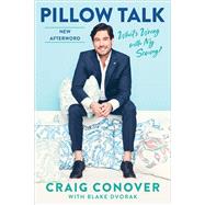 Pillow Talk What's Wrong with My Sewing? by Conover, Craig; Dvorak, Blake, 9781982187491