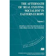 The Aftermath of real Existing Socialism' in Eastern Europe by Lorentzen, Anne; Rostgaard, Marianne, 9781349257492