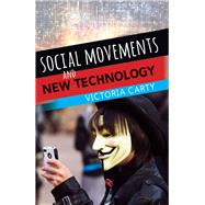 Social Movements and New Technology by Carty, Victoria, 9780367097493