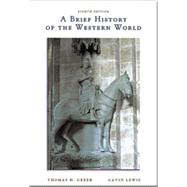 A Brief History of the Western World (with InfoTrac) by Greer, Thomas H.; Lewis, Gavin, 9780534167493