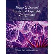 Pearce & Stevens' Trusts and Equitable Obligations by Barr, Warren; Picton, John, 9780198867494