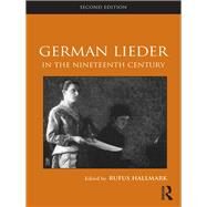 German Lieder in the...,Hallmark, Rufus,9780203877494