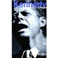 Kennedy by Brogan,Hugh, 9780582437494
