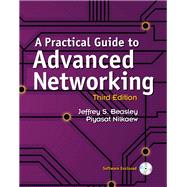 A Practical Guide to Advanced Networking (paperback) by Beasley, Jeffrey S.; Nilkaew, Piyasat, 9780789757494