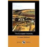 The European Anarchy by DICKINSON G LOWES, 9781406587494