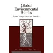 Global Environmental Politics by Lipschutz, Ronnie D., 9781568027494