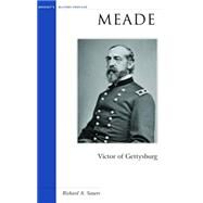 Meade by Sauers, Richard Allen, 9781574887495