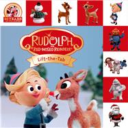 Rudolph the Red-Nosed Reindeer Lift-the-Tab by Priddy, Roger, 9780312517496