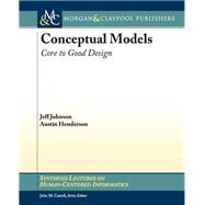 Conceptual Models by Johnson, Jeff; Henderson, Austin, 9781608457496