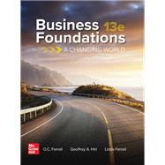 Business Foundations: A Changing World [Rental Edition] by FERRELL, 9781264067497