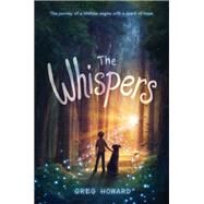 The Whispers by Howard, Greg, 9780525517498