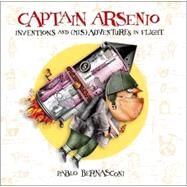 Captain Arsenio by Bernasconi, Pablo, 9780618507498