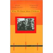 What We Know About Child Care by Clarke-Stewart, Alison; Allhusen, Virginia D., 9780674017498