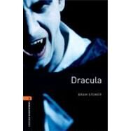 Oxford Bookworms Library:  Dracula Level 2: 700-Word Vocabulary by Stoker, Bram; Bassett, Jennifer, 9780194237499