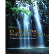 Experiencing the World's Religions by Molloy, Michael, 9780073407500