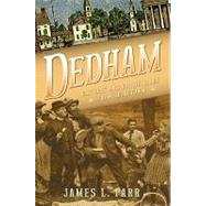 Dedham by Parr, James L., 9781596297500