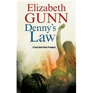 Denny's Law by Gunn, Elizabeth, 9781847517500