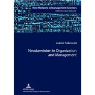 Neodarwinism in Organization and Management by Sulkowski, Lukasz, 9783631637500