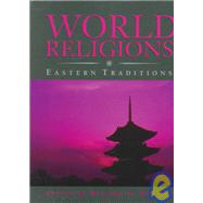 World Religions: Eastern Traditions by Oxtoby, Willard, 9780195407501