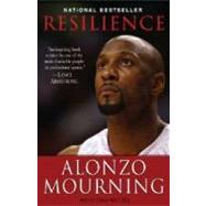 Resilience by Mourning, Alonzo; Wetzel, Dan, 9780345507501