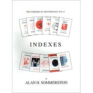 Indexes: The Comedies of Aristophanes: Vol 12 by Sommerstein, Alan H., 9780856687501