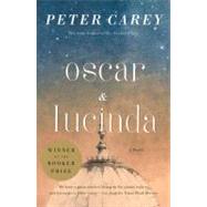 Oscar and Lucinda by CAREY, PETER, 9780679777502