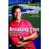 Breaking Free My Life with Dissociative Identity Disorder by Walker, Herschel; Mungadze, Jerry, 9781416537502