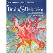 Brain & Behavior by Garrett, Bob; Hough, Gerald; Kahn, Meghan C. (CON); Rodefer, Joshua S. (CON), 9781544317502
