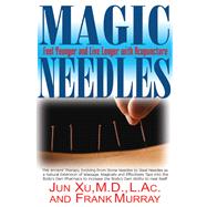 Magic Needles by Xu, Jun; Murray, Frank, 9781681627502